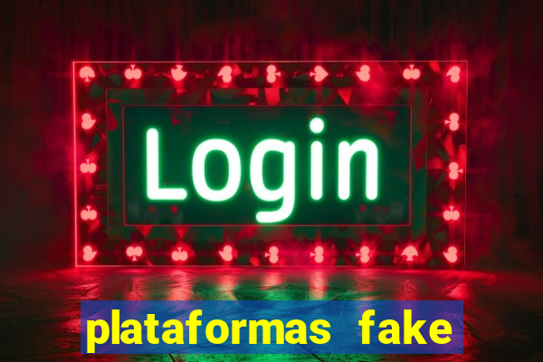 plataformas fake para brincar